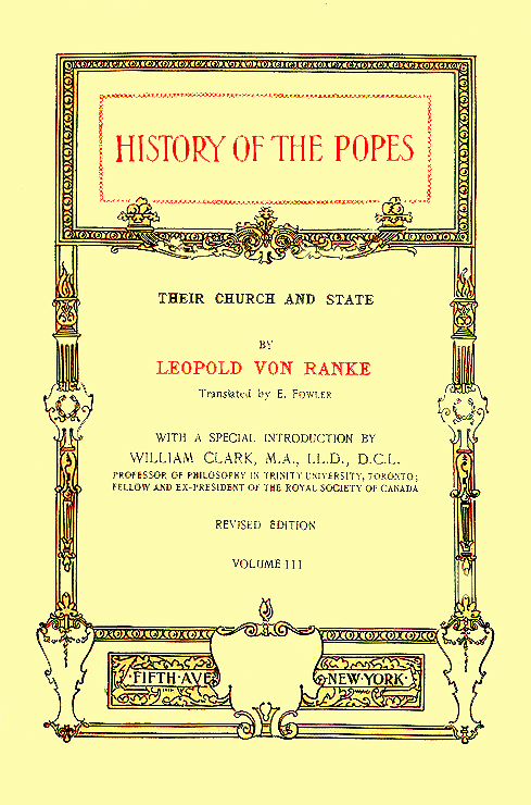 (image for) History of the Popes, Their Church and State Vol. 3 of 3 Vols.